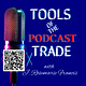 Tools of the Podcast Trade