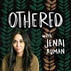 Othered