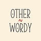 The Otherwordy Writing Dispatch