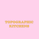 Topographic Kitchens 