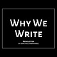 Why We Write