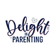 Delight in Parenting