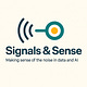 Signals & Sense