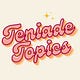 Teniade Topics