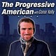The Progressive American with Conor Kelly