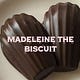 Madeleine the biscuit