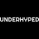 Underhyped