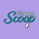 StreamScoop