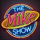 The Mike Show