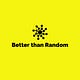 Better than Random