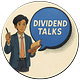 Dividend Talks