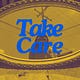 Take Care by Melissa Kimble