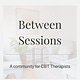 Between Sessions