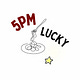 5PM LUCKY