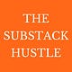 The Substack Hustle