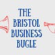 Bristol Business Bugle