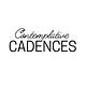 Contemplative Cadences