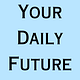 Your Daily Future