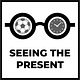 Seeing the Present