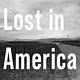 Lost in America