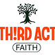 Third Act Faith Going Deep
