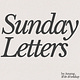 Sunday Letters by Anurag