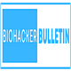 Biohacker Bulletin