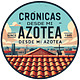Crónicas desde mi Azotea