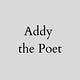 Addy the Poet