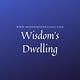 Lent with Wisdom's Dwelling
