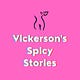 Vickerson's Spicy Stories