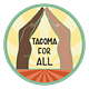 Tacoma For All