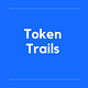 Token Trails