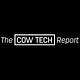 The Cow Tech Report