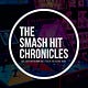 The Smash Hit Chronicles