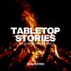 Tabletop Stories