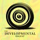 The Developmental Digest