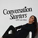 Conversation Starters by Lex Niko