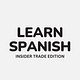 Spanglish™ Insider Trades Edition