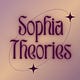 Sophia Theories