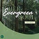 Her Evergreen Soul
