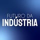 Futuro da Indústria