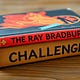 The Ray Bradbury Challenge