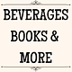 Beverages, Books, and More