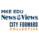 MKE Education News & Views