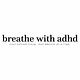 Breathe With ADHD by Steve Whiteley