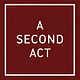 A Second Act