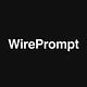 WirePrompt