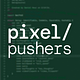 Pixel Pushers