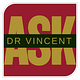 Ask Dr Vincent